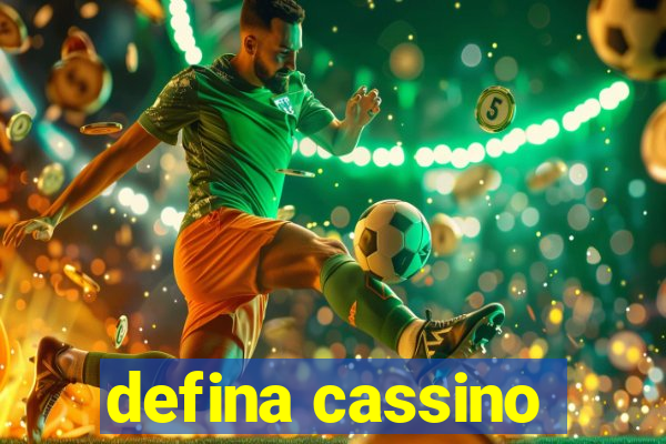 defina cassino